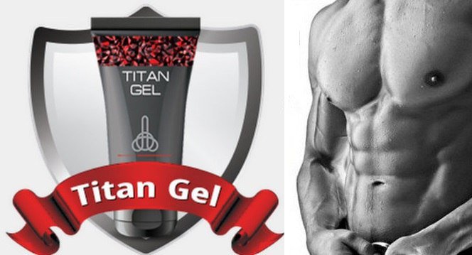 Titan Gel Benefits In Hindi